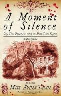A Moment of Silence di Anna (Author) Dean edito da Allison & Busby