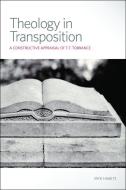 Theology in Transposition di Myk Habets edito da Fortress Press,U.S.