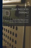 Pine Needles [serial]; 1939 edito da LIGHTNING SOURCE INC