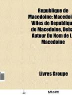 R Publique De Mac Doine: Mac Doine, Vill di Livres Groupe edito da Books LLC, Wiki Series