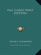 Paul di Edgar J. Goodspeed edito da Kessinger Publishing