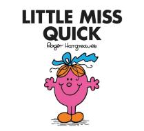 Little Miss Quick di Roger Hargreaves edito da Egmont UK Ltd