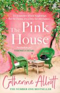 The Pink House di Catherine Alliott edito da Penguin Books Ltd