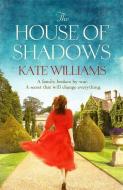 The House of Shadows di Kate Williams edito da Orion