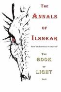 The Annals Of Ilsnear di Esq Kevin Barry edito da America Star Books