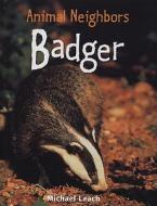 Badger di Michael Leach edito da PowerKids Press