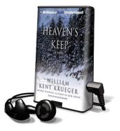 Heaven's Keep [With Earbuds] di William Kent Krueger edito da Findaway World