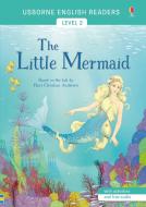 The Little Mermaid di Mairi MacKinnon edito da Usborne Publishing Ltd
