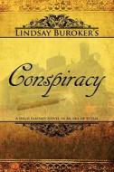 Conspiracy: The Emperor's Edge, Book 4 di Lindsay Buroker edito da Createspace