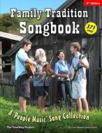 Family Tradition Songbook: A 'People Music' Song Collection di Carl Abbott edito da Createspace