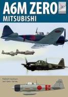 Flight Craft 22 Mitsubishi A6m Zero di JACKSON ROBERT edito da Pen & Sword Books