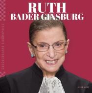 Ruth Bader Ginsburg di Jessie Alkire edito da CHECKERBOARD