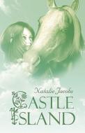 Castle Island di Natalie Jacobs edito da America Star Books