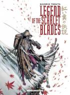 Legend of the Scarlet Blades di Saverio Tenuta edito da HUMANOIDS INC