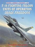 F-16 Fighting Falcon Units of OIF di Steve Davies edito da Bloomsbury Publishing PLC