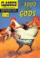 Food of the Gods di H. G. Wells edito da Classic Comic Store Ltd