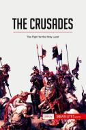The Crusades di 50minutes edito da 50Minutes.com