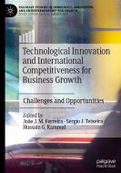 Technological Innovation and International Competitiveness for Business Growth edito da Springer International Publishing