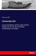 Immoratie Dei di Pope Leo XIII edito da hansebooks