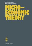 Microeconomic Theory di Mohamed El-Hodiri, Yoshihiko Otani edito da Springer Berlin Heidelberg