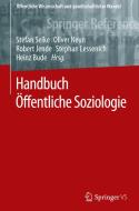 Handbuch Öffentliche Soziologie edito da Springer-Verlag GmbH