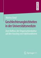 Geschlechterungleichheiten in der Universitätsmedizin di Marina Ginal edito da Springer-Verlag GmbH