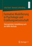 Formative Modellierung in Psychologie und Erziehungswissenschaft di Julia Fluck, Hannah Lichtenberg edito da Springer-Verlag GmbH
