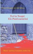 Tod im Tempel - ein Putzfrauenkrimi di Yvonne Schwegler, July Sjöberg edito da Books on Demand