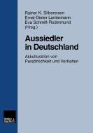 Aussiedler in Deutschland edito da VS Verlag für Sozialwissenschaften