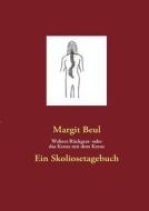 Wahres R Ckgrat- Oder Das Kreuz Mit Dem Kreuz di Margit Beul edito da Books On Demand