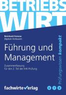 Führung und Management di Reinhard Fresow edito da Fachwirteverlag