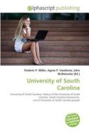 University of South Carolina edito da Alphascript Publishing