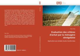 Evaluation des critères d'achat par la ménagère sénégalaise di Fatou Diop edito da Editions universitaires europeennes EUE
