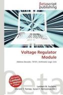 Voltage Regulator Module edito da Betascript Publishing