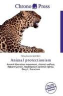 Animal Protectionism edito da Chrono Press