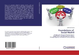 Foundations of Social Math® di Jared Lee Hanson edito da LAP Lambert Academic Publishing