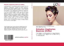 Estados Vaginales Basicos (EVBs) di Beatriz Elizabeth Perazzi, Luis Alberto Palaoro, Ramón Alberto de Torres edito da EAE