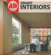 Smart Interiors di Carles Broto edito da Links