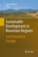 Sustainable Development in Mountain Regions edito da Springer Netherlands