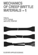 Mechanics of Creep Brittle Materials 1 edito da Springer Netherlands
