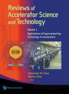 Reviews of Accelerator Science and Technology - Volume 5 edito da World Scientific Publishing Company