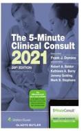 THE 5-MINUTE CLINICAL CONSULT 2021 di BUTLER GLADYS BUTLER edito da Independently Published