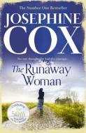 The Runaway Woman di Josephine Cox edito da HarperCollins Publishers