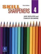 Skill Sharpeners Book 4 di Judy Defilippo, Charles Skidmore edito da PEARSON SCHOOL K12