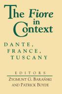 Fiore in Context edito da University of Notre Dame Press