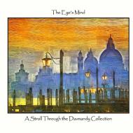 The Eye's Mind: A Stroll Through the Davmandy Collection di David Petersen edito da LULU PR