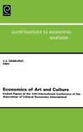 Economics of Art and Culture di Victor A. Ginsburgh edito da Emerald Group Publishing Limited