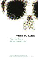 Flow My Tears, The Policeman Said di Philip K. Dick edito da Orion Publishing Co