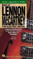 Best of Lennon & McCartney for Electric Guitar: A Step-By-Step Breakdown of the Fab Four's Electric Guitar Styles and Techniques edito da Hal Leonard Publishing Corporation