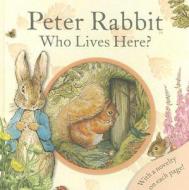 Peter Rabbit Who Lives Here? di Beatrix Potter edito da Frederick Warne and Company